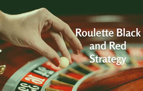 red and black roulette|red and black roulette strategy.